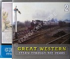 Book cover of Great Western Steam Through the Years  by FAIRCLOUGH, Tony & WILLS, Alan 
